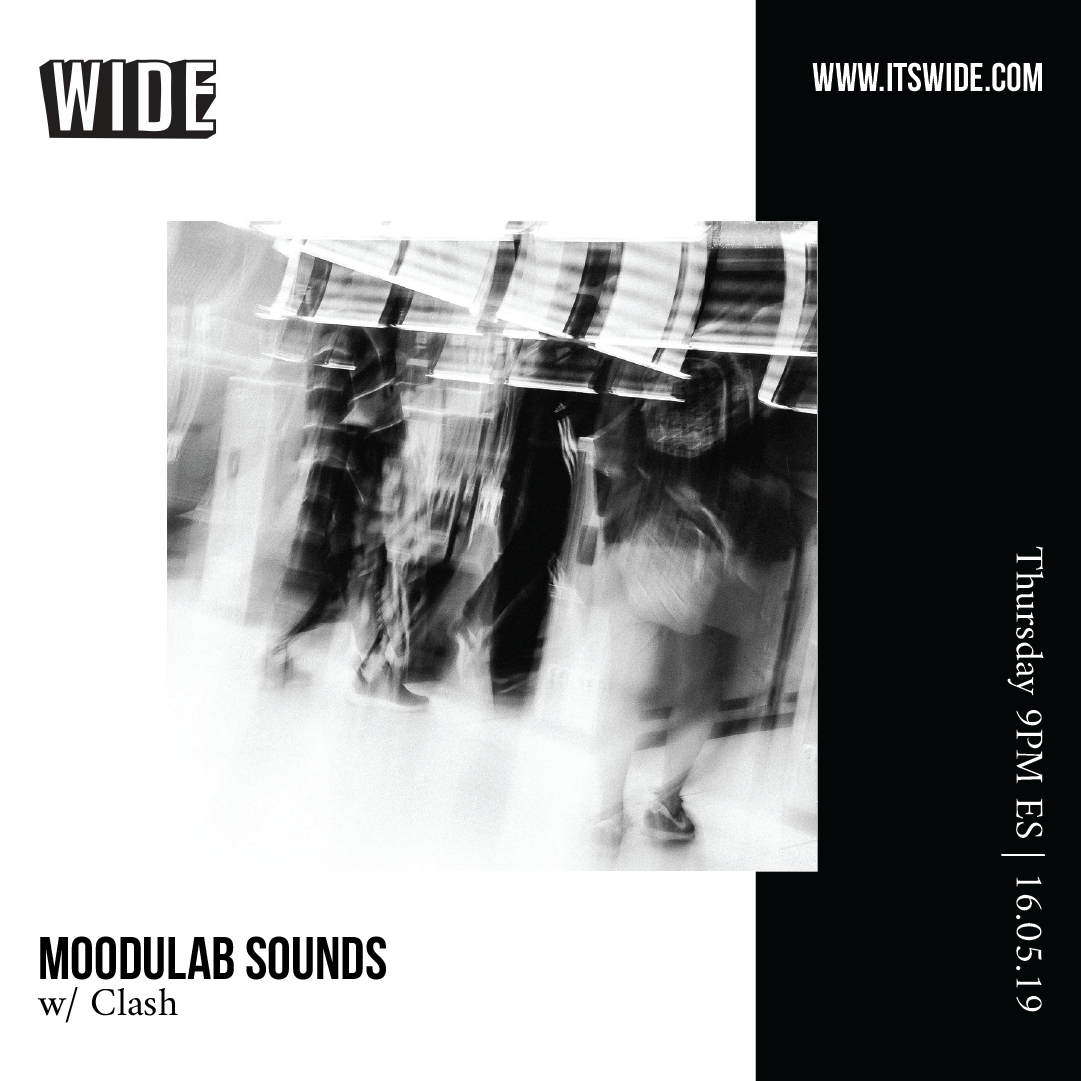 Moodulab Sounds, 16 MAY w/ Clash