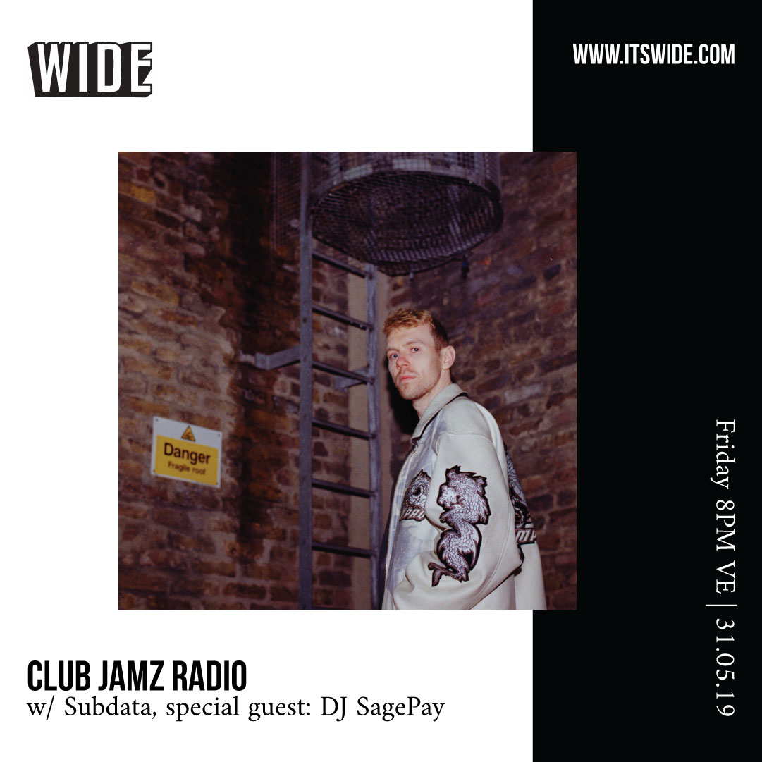 Club Jamz Radio, MAY 31 w/ Subdata & Dj SagePay