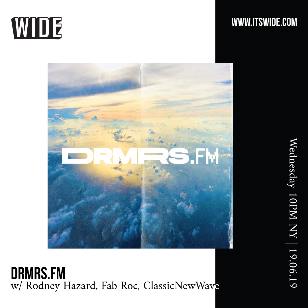 DRMRSFM, 19 JUN w/ Rodney Hazard, Fab Roc & ClassicNewWave