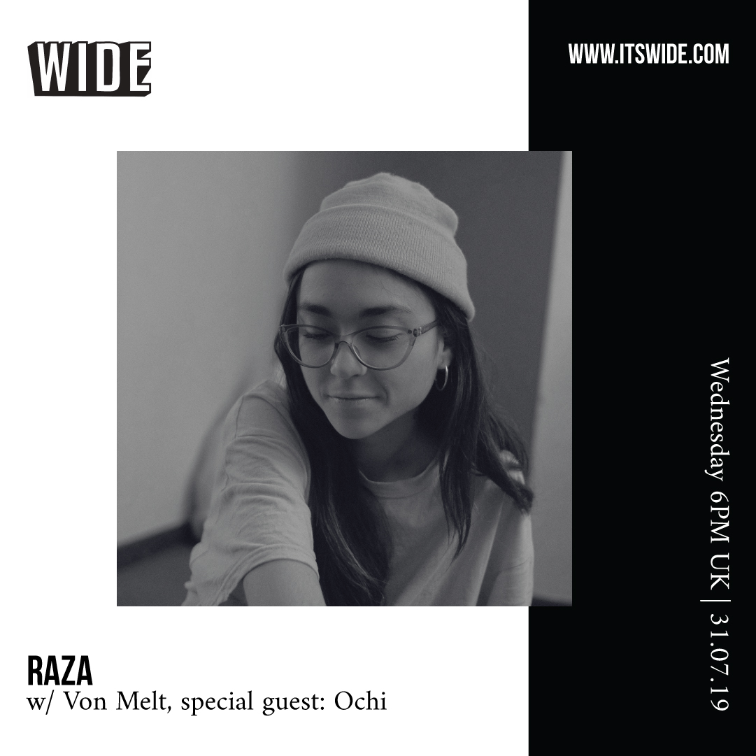 RAZA, JUL 31 w/ Von Melt & Ochi