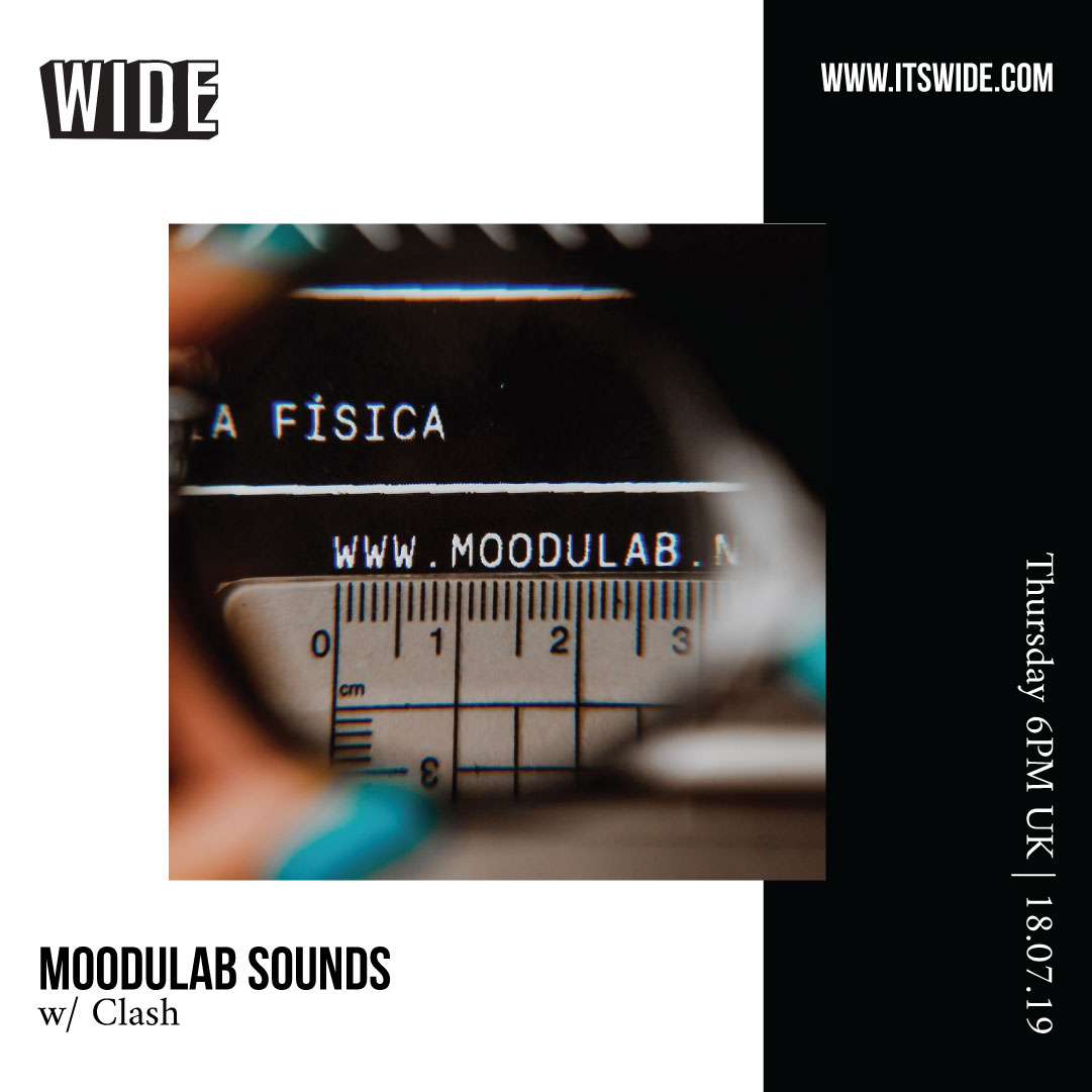 Moodulab Sounds, JUL 18 w/ Clash