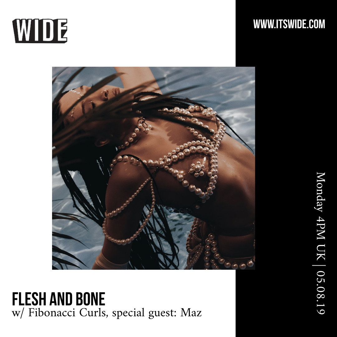 Flesh and Bone, JUL 01 w/ Fibonacci Curls & MAZ