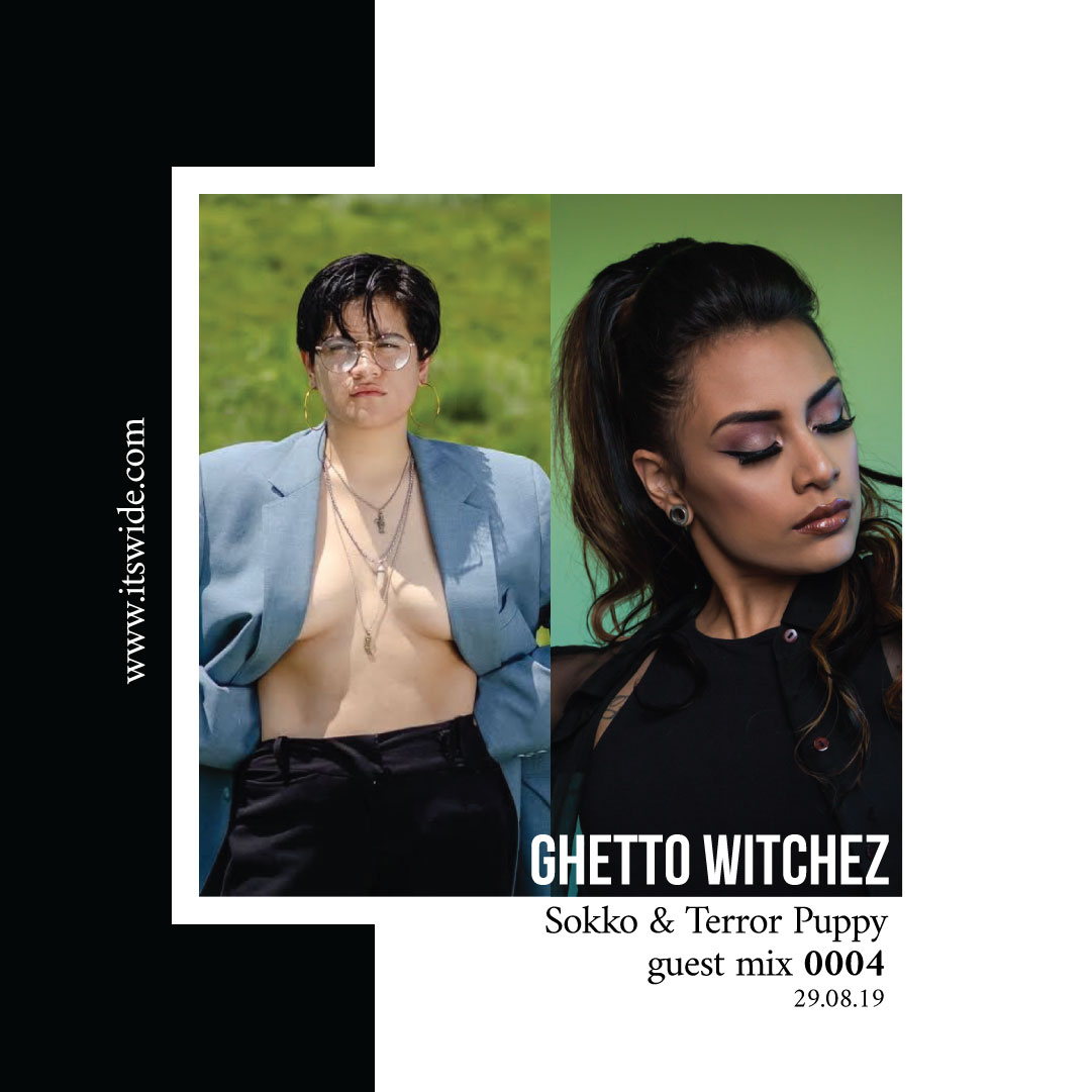 Ghetto Witchez Guest Mix 0004 – Aug 29