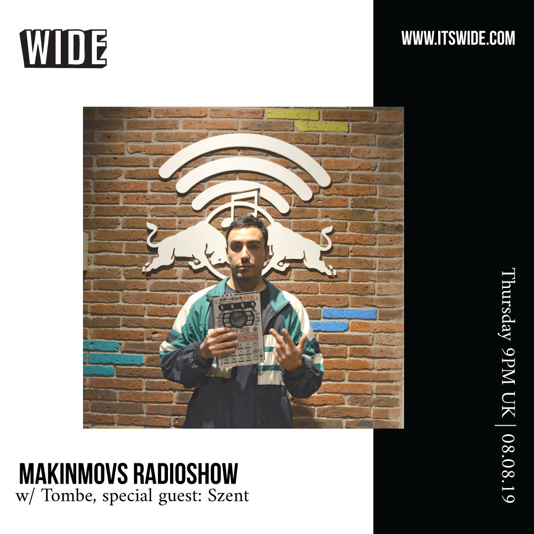 Makinmovs Radio Show, AUG 08 w/ Szent