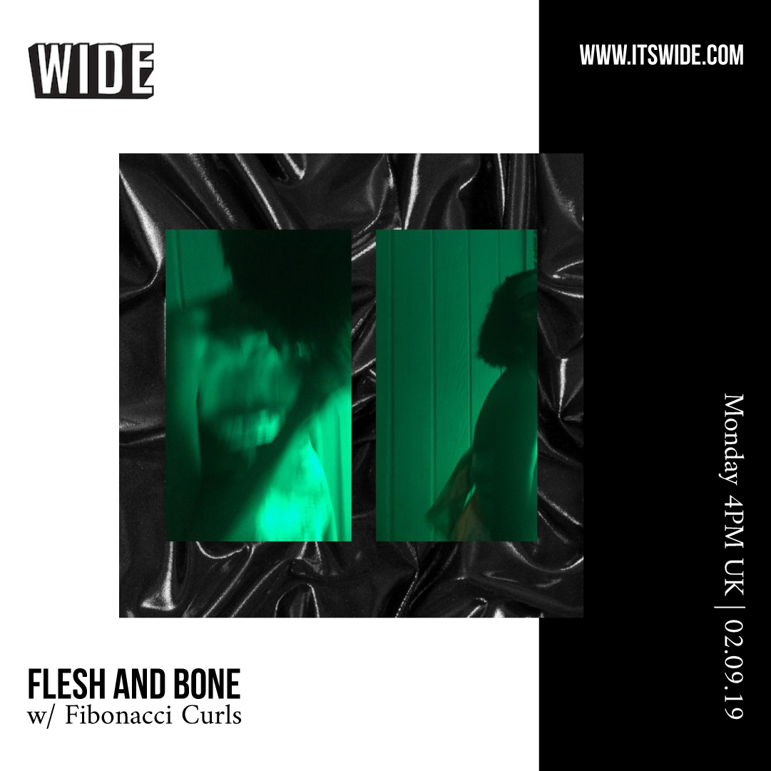 Flesh and Bone, SEP 02 w/ Fibonacci Curls