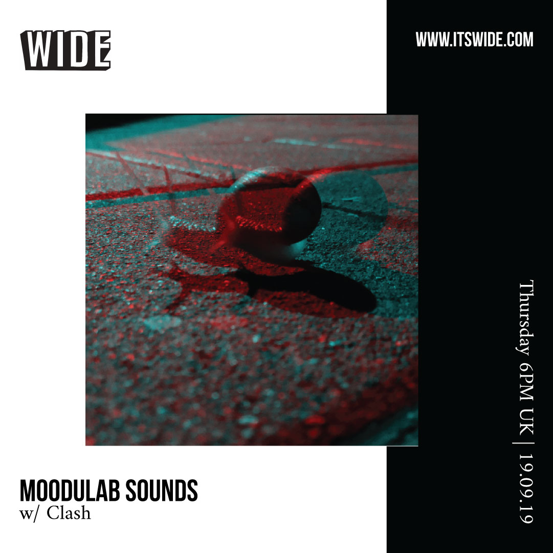 Moodulab Sounds, 19 SEP w/ Clash