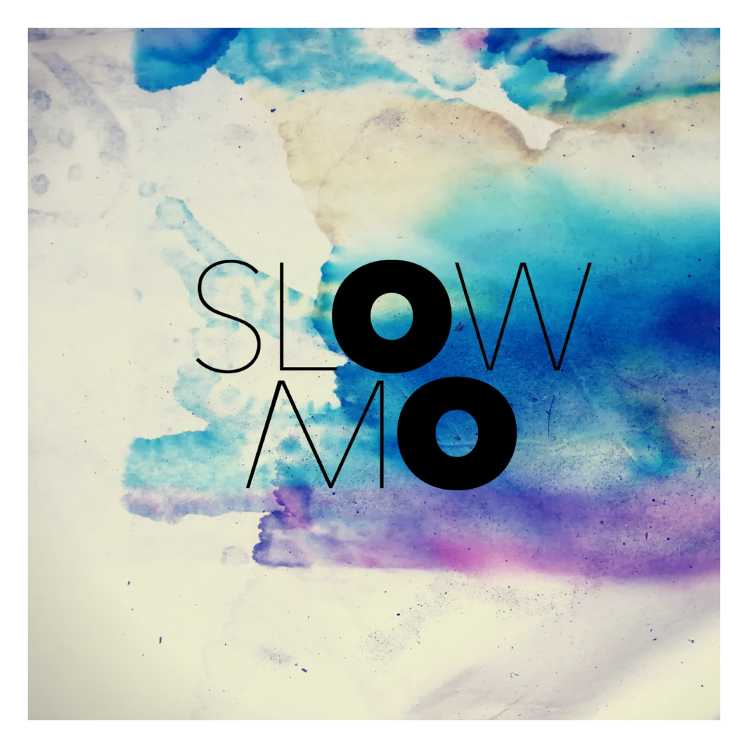 Slow Mo, 10th March w/ Don Paula