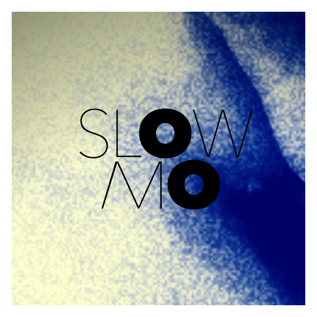 Slow Mo, 14th Jul w/ Don Paula